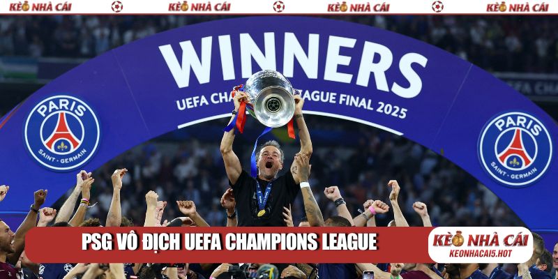 PSG vô địch UEFA Champions League